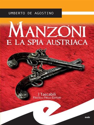 cover image of Manzoni e la spia austriaca